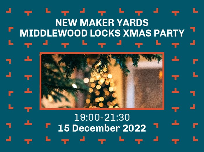 Graphic image with text for New Maker Yards Middlewood Locks Christmas party